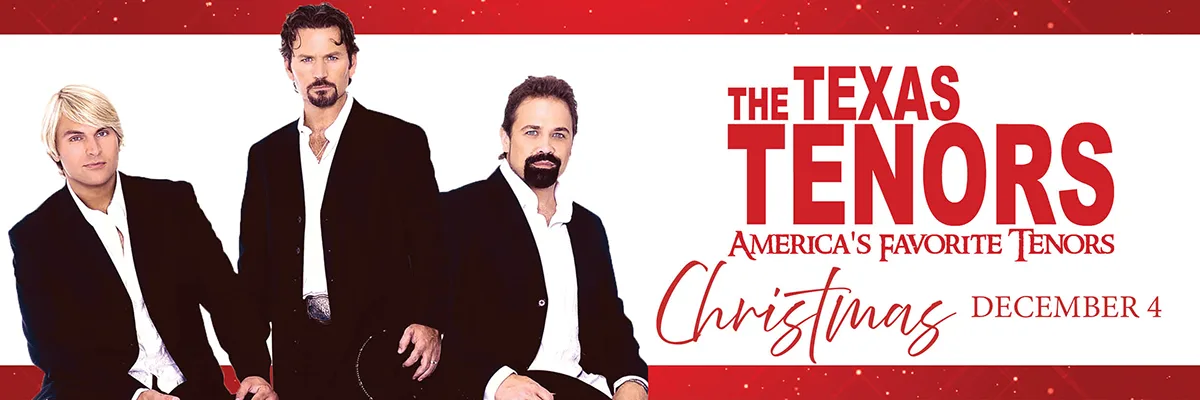 The Texas Tenors - Deep in the Heart of Christmas - December 4, 2024 - Shipshewana, IN